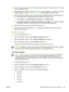 Page 1179.Press OK to move the cursor to the next triplet. When the address is complete press OK to bring
up the confirmation screen.
10.The graphical screen displays Yes. Press OK to save the configuration, or to delete and re-enter
another IP address, press Left arrow or Right arrow, which changes the display to No.
11.After selecting the IP address, enter the subnet mask and default gateway by repeating steps 8–
10. To get subnet mask and default gateway information in Windows XP Pro:
1.Click on Start, select...