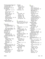 Page 257HP Printing Supplies Returns and
Recycling Program 234
HP Solution Center 8
HP SupportPack 223,  236
HP ToolboxFX
calibrating MFP 136,  137, 
168
Documentation tab 149
Help tab 149
Network Settings tab 154
operating systems
supported 8
Status tab 148
System Settings tab 120,  150
toner level, checking
from 158
humidity specifications
MFP environment 229
I
image quality
HP ImageREt 2400 64
HP ToolboxFX settings 121, 
151
print, resolve problems 179
scans, resolve problems 191
ImageREt 2400 64
index...