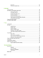 Page 7Select fonts ........................................................................................................................ 63
Print lists of available fonts ................................................................................................ 63
8  Print tasks
Cancel a print job ...............................................................................................................................  66
Use features in the Windows printer driver...