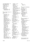 Page 267error-correction setting, fax 143
errors, PostScript 225
EU statement for telecom
operation 246
European Union, waste
disposal 245
event log 161
extension phones
receiving faxes from 124
sending faxes from 135
F
factory-set defaults, restoring 190
faded print 202
fax
ad hoc groups 130
answer mode 14,  121
autoreduction 122
billing codes 119
blocking 123
canceling 125
contrast setting 117
delaying sending 135
deleting from memory 126
detect-dial-tone settings 116
dial prefixes 115
dialing, tone or pulse...