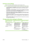 Page 43Priority for print settings
Changes to print settings are prioritized depending on where the changes are made:
NOTE:The names of commands and dialog boxes might vary depending on your software program.
●Page Setup dialog box: Click Page Setup or a similar command on the File menu of the program
you are working in to open this dialog box. Settings changed here override settings changed
anywhere else.
●Print dialog box: Click Print, Print Setup, or a similar command on the File menu of the program
you are...