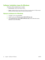 Page 44Software installation types for Windows
The following software installation types are available:
●Recommended. Installs the full software solution.
●Express. Installs the print and scan drivers only. There is an express option for USB-connected
products and another express option for network-connected products.
Remove software for Windows
1.Click Start, and then click All Programs.
2.Click HP, and then click HP Color LaserJet CM1312 MFP Series mfp.
3.Click Uninstall HP Color LaserJet CM1312 MFP Series...