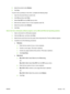 Page 155
5.Select the product under  Modem.
6. Click  Fax.
To send a fax by printing to a fax driver, complete the following steps:
1. Open the document that you want to fax.
2. Click  File and then click  Print.
3. Select  Fax PDF  from the  PDF pop-up menu.
4. Enter the fax number of one or more recipients under  To.
5. Select the product under  Modem.
6. Click  Fax.
Send a fax from a third-party software program, such as Microsoft Word (all operating systems) 1.Open a document in a third-party program.
2....