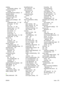 Page 287
redialingautomatically, settings 124
reducing documents copying 77
removing Macintosh software 37
repetitive defects, troubleshooting 223
replacement parts, and supplies 247
replacing print cartridges 185
reports configuration page 12,  168
demo page 12,  168
fax 23
menu map 12,  169
network report 12,  169
PCL 6 font list 13
PCL font list 13
PS font list 13
service page 13
supplies status page 12,  168
usage page 12,  168
reports, fax
error 151
printing all 150
troubleshooting 157
reports, product...