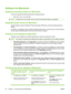 Page 48
Software for Macintosh
Supported operating systems for Macintosh
The device supports the following Macintosh operating systems:
●Mac OS X v10.3, v10.4 and later
NOTE:
For Mac OS v10.4 and later, PPC and Intel Core Processor Macs are supported.
Supported printer drivers for Macintosh
The HP installer provides PostScript® Printer Description (PPD) files and Printer Dialog Extensions
(PDEs).
The PPDs, in combination with the Apple PostScript printer drivers, provide access to device features.
Use the Apple...