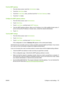 Page 165Find the SMTP gateway1.From the Home screen, touch the Administration  menu.
2. Touch the  Initial Setup menu.
3. Touch the  E-mail Setup  menu, and then touch the  Find Send Gateways menu.
4. Touch the  Find button.
Configure the SMTP gateway address 1.From the Home screen, touch  Administration.
2. Touch  Initial Setup .
3. Touch  E-mail Setup , and then touch  SMTP Gateway.
4. Type the SMTP gateway address, either as an IP address or as a fully qualified domain name. If
you do not know the IP address...