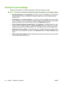 Page 76Priority for print settings
Changes to print settings are prioritized depending on where the changes are made:
NOTE:The names of commands and dialog boxes might vary depending on your software program.
●Page Setup dialog box
: Click Page Setup or a similar command on the  File menu of the program
you are working in to open this dialog box. Settings changed here override settings changed
anywhere else.
● Print dialog box
: Click Print, Print Setup , or a similar command on the File  menu of the program...