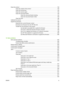 Page 11Clean the product ............................................................................................................................. 193
Clean the outside of the product ...................................................................................... 193
Clean the touchscreen ..................................................................................................... 193
Clean the scanner glass...