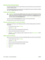 Page 124Use the proof and hold feature
The proof and hold feature provides a quick and easy way to print and proof one copy of a job and then
to print the additional copies.
To permanently store the job and prevent the device from deleting it when space is needed for something
else, select the Stored Job option in the driver.
Create a proof and hold job
CAUTIONIf the device needs additional space to store newer proof and hold jobs, the device
deletes other stored proof and hold jobs, starting with the oldest...