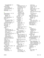 Page 163HP ImageREt 3600 64
specifications 2
Restore defaults
network settings 41
restoring default settings 14
revision level 5
RGB settings 61,  64
S
safety statements 145,  146
scale documents
Macintosh 30
Windows 55
scatter, troubleshooting 114
serial number 5
service
HP ToolboxFX settings 76
information form 134
repacking the product 133
service error message 97
Service menu 14
service page 10
Services tab
Macintosh 32
settings
color 64
configuration page 38
driver presets (Macintosh) 30
drivers 23,  28
HP...