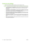 Page 32Priority for print settings
Changes to print settings are prioritized depending on where the changes are made:
NOTE:The names of commands and dialog boxes might vary depending on your software program.
●Page Setup dialog box: Click Page Setup or a similar command on the File menu of the program
you are working in to open this dialog box. Settings changed here override settings changed
anywhere else.
●Print dialog box: Click Print, Print Setup, or a similar command on the File menu of the program
you are...