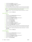 Page 68
8.Press  to highlight  MANUAL, and then press .
9. Press 
 to highlight  MANUAL SETTINGS , and then press .
10. Press 
 to highlight  IP Address: , and then press .
11. Press the 
 or  arrow to increase or decrease the number for the first byte of the IP address.
12. Press 
 to move to the next set of numbers. (Press  to move to the previous set of numbers.)
NOTE: To cycle through the numbers faster, hold down the arrow button.
13.Repeat steps 10 and 11 until the correct IP address is entered, and then...