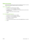 Page 105Resize documents
Use the document resizing options to scale a document to a percentage of its normal size. You can also
choose to print a document on a different size paper, with or without scaling.
Reduce or enlarge a document
1.On the File menu in the software program, click Print.
2.Select the driver, and then click Properties or Preferences.
3.On the Effects tab, next to % of Actual Size, type the percentage by which you want to reduce or
enlarge your document.
You can also use the scroll bar to...