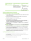 Page 59
To change the settings for all print
jobs until the software program is
closedTo change the default settings for all
print jobsTo change the device configuration
settings
These settings are saved in the
Presets menu. To use the new settings,
you must select the saved preset option
every time you open a program and print. 3.
Click on the print queue.
4. On the  Printers  menu, click  Show
Info .
5. Click the  Installable Options
menu.
NOTE: Configuration settings might
not be available in Classic mode....