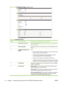 Page 20Figure 2-3  Configuration Page screen (2 of 2)
7
8
9
10
Table 2-2  Configuration Page
CalloutArea on the screenInformation or capability that the area provides
1HP EWS tabs and menusFor more information, see Navigating through the HP Embedded Web
Server on page 4.
2Printer InformationLists the serial number, version numbers, and other information for the
device.
3Installed Personalities and
OptionsLists:
●Model and TCP/IP address for all network devices connected to the
product (Jetdirect or internal...