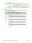 Page 48CalloutArea on the screenInformation or capability that the area provides
NOTE:Click Apply Automatic Encryption Setting to enable encryption for an HP
Secure Hard Drive hard drive.
5Status of Security
SettingsThis section presents a summary of the current security settings on the device. These
settings can be modified by clicking on the Configure Security Settings button.
Configure Security Settings
Use the Configure Security Settings screen to set the desired levels of security. The following...