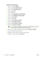 Page 88
Setting the default gateway
1.Press  Menu to enter the  MENUS.
2. Press 
 to highlight  CONFIGURE DEVICE .
3. Press 
 to select  CONFIGURE DEVICE .
4. Press 
 to highlight  I/O.
5. Press 
 to select  I/O.
6. Press 
 to highlight  EMBEDDED JETDIRECT MENU .
7. Press 
 to select  EMBEDDED JETDIRECT MENU .
8. Press 
 to highlight  TCP/IP.
9. Press 
 to select  TCP/IP.
10. Press 
 to highlight  MANUAL SETTINGS .
11. Press 
 to select  MANUAL SETTINGS .
12. Press 
 to highlight  DEFAULT GATEWAY .
13. Press...