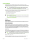 Page 25
Printer software
Included with the printer is a CD-ROM containing the printing system software. The software
components and printer drivers on this CD-ROM help you use the printer to its fullest potential. See the
Getting Started Guide for installation instructions.
NOTEFor the latest information about the printing system software components, see the
readme file on the Web at 
http://www.hp.com/support/ljcp4005 . For information about installing
the printer software, view the Install Notes on the CD-ROM...