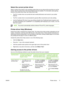 Page 33
Select the correct printer driver
Select a printer driver based on the operating system that you are using and the way that you use the
product. See the printer-driver Help for the features that are available. For information about gaining
access to the printer-driver Help, see Printer-driver Help.
●The PCL 6 printer driver can provide the best overall performance and access to your printer
features.
● The PCL 5 printer driver is recommended for general office monochrome and color printing.
● Use the...