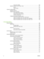 Page 8Auto-sense settings ......................................................................................... 100
Select the media by source, type, or size ........................................................................ 101
Source ............................................................................................................. 101
Type and Size ................................................................................................. 101
Choose an output location...