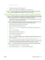 Page 185ftp://192.168.0.90
.
4. Locate the downloaded .RFU  file for the product.
5. Drag and drop the .RFU file onto the  PORT icon in the browser window.
NOTE: The product turns off and then on automatically  to activate the update. When the update
process is complete, a  READY message displays on the product control panel.
Use FTP to upgrade the firmware on a  network connection using Microsoft Windows
NOTE:The firmware update involves a change in the format of nonvolatile random-access memory
(NVRAM). Any...