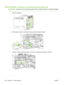 Page 218AREA 2 and AREA 3: Clear jams in the fuser  area and the transfer area
CAUTION:The fuser can be hot while the product is in use. Wait for the fuser to cool before handling
it.
1. Open the right door.
2.Lift the green handle on the transfer-access panel and open the panel.
1
2
3.If paper is visible entering the bottom of the fuser, gently pull downward to remove it.
204 Chapter 12   Solve problems ENWW
 