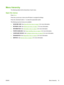 Page 29Menu hierarchy
The following tables list the hierarchies of each menu.
Open the menus
Press Menu.
Press the up arrow 
 or down arrow  button to navigate the listings.
Press the checkmark button 
 to select the appropriate option.
The following top-level menus are available:
● SHOW ME HOW
. See 
Show Me How menu on page 16 for more information.
● RETRIEVE JOB
. See 
Retrieve job menu on page 17 for more information.
● INFORMATION. See 
Information menu on page 18
 for more information.
● PAPER HANDLING
....