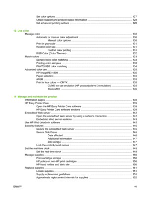 Page 9Set color options .............................................................................................................. 1 2 7
Obtain support and product-status information ................................................................ 128
Set advanced printing options .........................................................................................  128
10  Use color
Manage color...