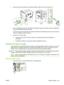 Page 1776.Reconnect the power cable and remaining interface cables, and turn the product on.
7.Print a configuration page. An HP Jetdirect configuration page that contains network configuration
and status information should also print.
If it does not print, turn the product off, and then uninstall and reinstall the print server card to ensure
that it is completely seated in the slot.
8.Perform one of these steps:
●Choose the correct port. See the computer or operating system documentation for
instructions....