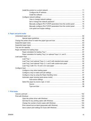 Page 9Install the product on a wired network ............................................................................... 71Configure the IP address .................................................................................. 71
Install the software ............................................................................................ 72
Configure network settings ................................................................................................ 74 View or change network settings...