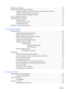 Page 8Priority for print settings ...................................................................................................................... 48
Change printer-driver settings for Windows .................................................................................... ... 49
Change the settings for all print jobs until the software program is closed ........................ 49
Change the default settings for all print jobs .........................................................................