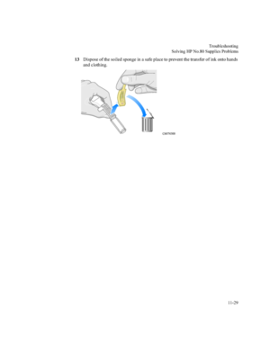 Page 2287URXEOHVKRRWLQJ
6ROYLQJ+31R6XSSOLHV3UREOHPV


LVSRVHRIWKHVRLOHGVSRQJHLQDVDIHSODFHWRSUHYHQWWKHWUDQVIHURILQNRQWRKDQGV
DQGFORWKLQJ
&
 