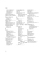 Page 279,QGH[
,
current configuration2-7
menu print
2-10
mirror images
5-13
monochrome
6-10
printing area
5-3
printing area specifications
13-7
Printing the Current Configuration
2-7
Printing the Menus
2-10
prints
managing
7-1
problem solving
11-3
Problems with Color-to-Color
Alignment
11-9
Problems with printing lines
11-8
Problems with Stepped Lines
11-7
problems, miscellaneous
11-39
programming information
HP RTL
13-17
HP-GL/2
13-17
PS scale option
5-14
Q
queue7-4
deleting a job from
7-8...