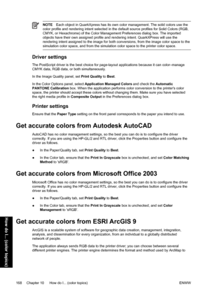 Page 182NOTEEach object in QuarkXpress has its own color management. The solid colors use the
color profile and rendering intent selected in the default source profiles for Solid Colors (RGB,
CMYK, or Hexachrome) of the Color Management Preferences dialog box. The imported
objects have their own assigned profile and rendering intent. QuarkXPress will use the
rendering intent assigned to the image for both conversions, from the image color space to the
simulation color space, and from the simulation color space...