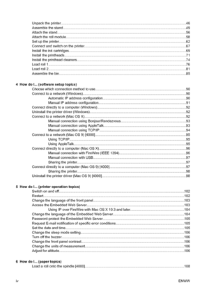 Page 6Unpack the printer.................................................................................................................................46
Assemble the stand...............................................................................................................................49
Attach the stand.....................................................................................................................................56
Attach the roll...