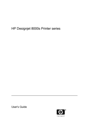 Page 1
HP Designjet 8000s Printer series
Users Guide
 