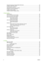 Page 6Change the language of the Embedded Web Server ......................................................................... 22
Change the sleep mode setting .......................................................................................................... 23
Turn the buzzer on and off ................................................................................................................. 23
Change the front-panel display contrast...