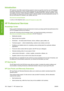 Page 168Introduction
HP Customer Care offers award-winning support to ensure you get the most from your HP Designjet,
providing comprehensive, proven support expertise and new technologies to give you unique end-to-
end support. Services include setup and installation, troubleshooting tools, warranty upgrades, repair
and exchange services, phone and Web support, software updates, and self-maintenance services. To
find out more about HP Customer Care, please visit us at:
http://www.hp.com/go/designjet/
or call us...