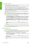 Page 58Select print quality
The printer has various print-quality options because best-quality printing requires some loss of speed,
while fast printing implies some reduction in print quality.
Therefore, the standard print-quality selector is a slider that allows you to choose between quality and
speed. With some paper types, you can choose a compromise position between the two.
Alternatively, you can select from the custom options: Best, Normal, and Fast. If you select Fast, you
can also select Economode,...