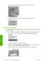 Page 1025.When all cartridges have been inserted, close the door (push it until it clicks shut).
6.The front panel display confirms that all cartridges have been correctly inserted.
Remove a printhead
WARNING!Make sure the printer wheels are locked (the brake lever is pressed down) to prevent the
printer from moving.
Printhead replacement must be performed with the printer switched on at the power isolation switch.
1.At the printers front panel, select the 
 icon, then Printhead management > Replace
printheads....