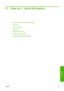 Page 535 How do I... (print job topics)
●Submit a job with the Embedded Web Server
●
Save a job
●
Print a saved job
●
Cancel a job
●
Manage the print queue
●
Nest jobs to save roll paper
●
Unattended printing/overnight printing
ENWW43
Print job
 