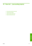 Page 11710 How do I... (accounting topics)
●Get accounting information from the printer
●
Check printer usage statistics
●
Check ink and paper usage for a job
●
Request accounting data by E-mail
ENWW107
Accounting
 