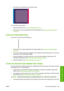 Page 165●The borders of colored blocks are wrongly colored.
To correct this kind of problem:
1.Align the printheads. See 
Align the printheads on page 101.
2.Check that you are using appropriate print quality settings. See 
Choose print quality settings
on page 57.
Lines are discontinuous
If your lines are broken in the following way:
1.Check that you are using appropriate print quality settings. See Choose print quality settings
on page 57.
2.You are more likely to get good vertical lines with roll paper than...