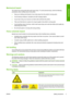 Page 7Mechanical hazard
The printer has moving parts that could cause injury. To avoid personal injury, take the following
precautions when working close to the printer.
●Keep your clothing and all parts of your body away from the printers moving parts.
●Avoid wearing necklaces, bracelets and other hanging objects.
●If your hair is long, try to secure it so that it will not fall into the printer.
●Take care that sleeves or gloves do not get caught in the printers moving parts.
●Avoid standing close to the...