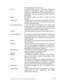 Page 51Color Reproduction for the HP Large Format Color Copier products family. 51/52 
It distinguishes light from dark areas. 
LUT file 
A Look-Up Table (LUT) file. It correlates n-dimensional 
entries with m-dimensional outputs. In this instance, it 
correlates a 1-dimensional entry (the lightness) with a 3-
dimensional output (the corresponding Red, Green and 
Blue values). 
Media 
The physical material on which an image is formed 
(printed). 
Media profile 
A description of the media and printing system’s...