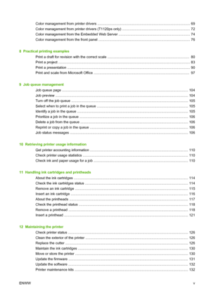 Page 6Color management from printer drivers .............................................................................................. 69
Color management from printer drivers (T1120ps only) ..................................................................... 72
Color management from the Embedded Web Server ........................................................................ 74
Color management from the front panel...