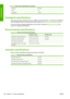 Page 194Frequency 50–60 Hz
Current < 2 A
Consumption < 200 W
Ecological specifications
This product complies with European Union WEEE and RoHS Directives. To determine the ENERGY
STAR qualification status of these product models, please go to 
http://www.hp.com/go/energystar/.
For the up-to-date ecological specifications of your printer, please go to 
http://www.hp.com/ and
search for “ecological specifications”.
Environmental specifications
Table 21-10  Printer environmental specifications
Temperature range...