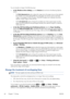 Page 68You can rescale an image in the following ways:
●In the Windows driver dialog: go to the Features tab and look at the Resizing Options
section.
◦The Print document on option adjusts the image size to the paper size you have selected.
For example, if you have selected ISO A2 as the paper size and you print an A3-sized
image, it is enlarged to fit the A2 paper. If the ISO A4 paper size is selected, the printer
reduces a larger image to fit the A4 size.
◦The % of actual size option enlarges the printable...