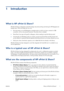 Page 51 Introduction
What is HP ePrint & Share?
HP ePrint & Share is designed to streamline design document printing and sharing for HP Designjet and
LaserJet users. With one simple tool, you can:
●Print documents on any HP Designjet or LaserJet printer to which you have a network or USB
connection, with an accurate print preview. No printer driver is needed.
●Share files of any type with specific colleagues, without needing to send the files by email.
●Automatically and effortlessly add your printed, scanned...