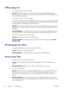 Page 52Office plug-ins
●I cant select my printer in the Excel plug-in.
Answer: The HP ePrint & Share plug-in for Excel does not support all HP Designjet printers,
because of problems in specifying a custom page size with those printers. The HP Designjet T and
Z series printers are supported.
●I cant select my printer in any Office plug-in.
You can select a printer in the Microsoft Office plug-ins only if you have the printer driver installed.
To work around this limitation, select a different printer and...